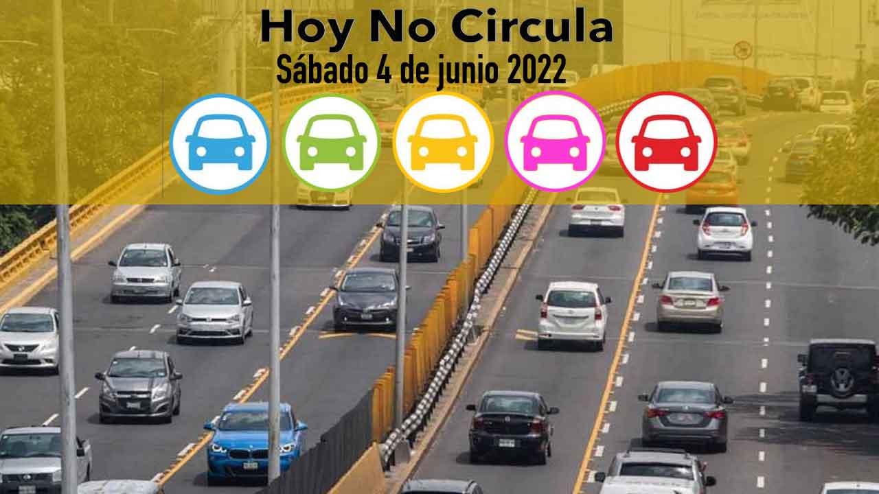 Hoy No Circula Sábado 4 De Junio 2022 ¿qué Autos Descansan Cdmx Y