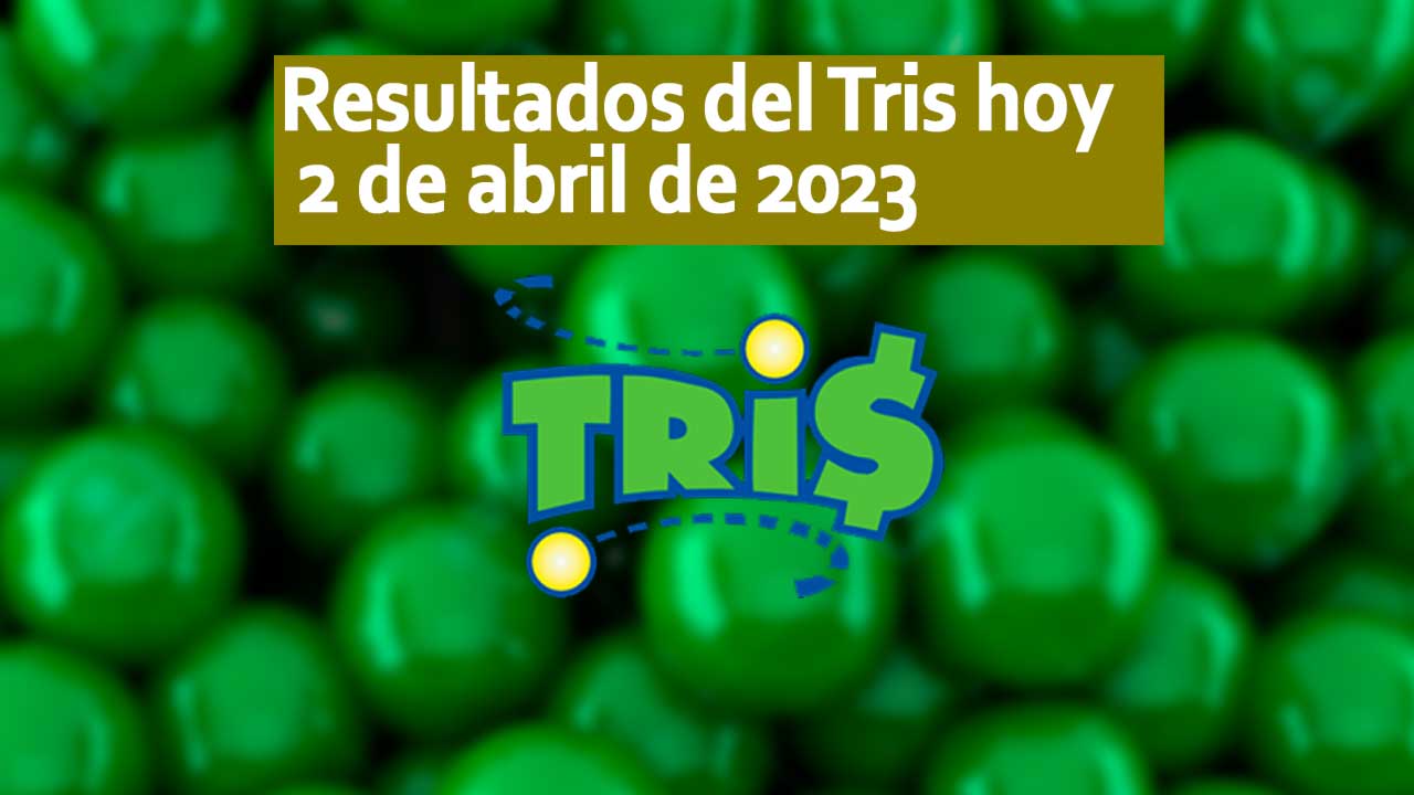 Resultados Tris Hoy 2 De Abril 2023 Clásico Mediodía Extra