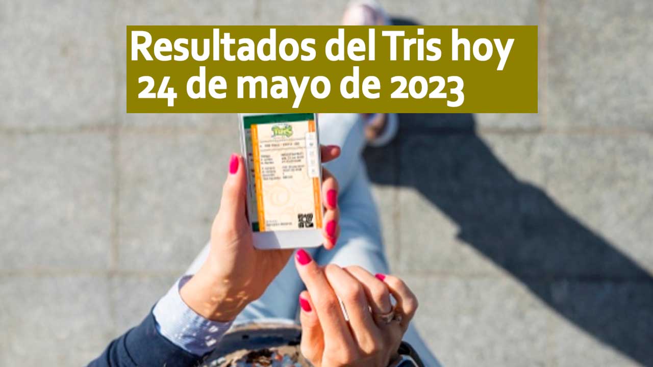 Resultados Tris Hoy Miércoles 24 De Mayo 2023 Clásico Mediodía Extra