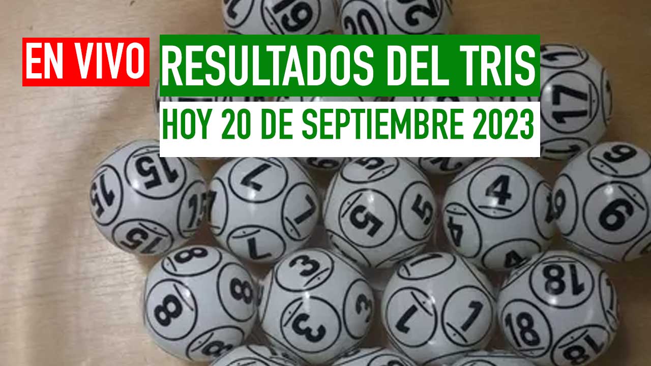 Resultados Tris Hoy 20 De Septiembre 2023 Premios En Vivo